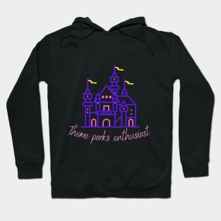 Theme parks enthusiast Hoodie